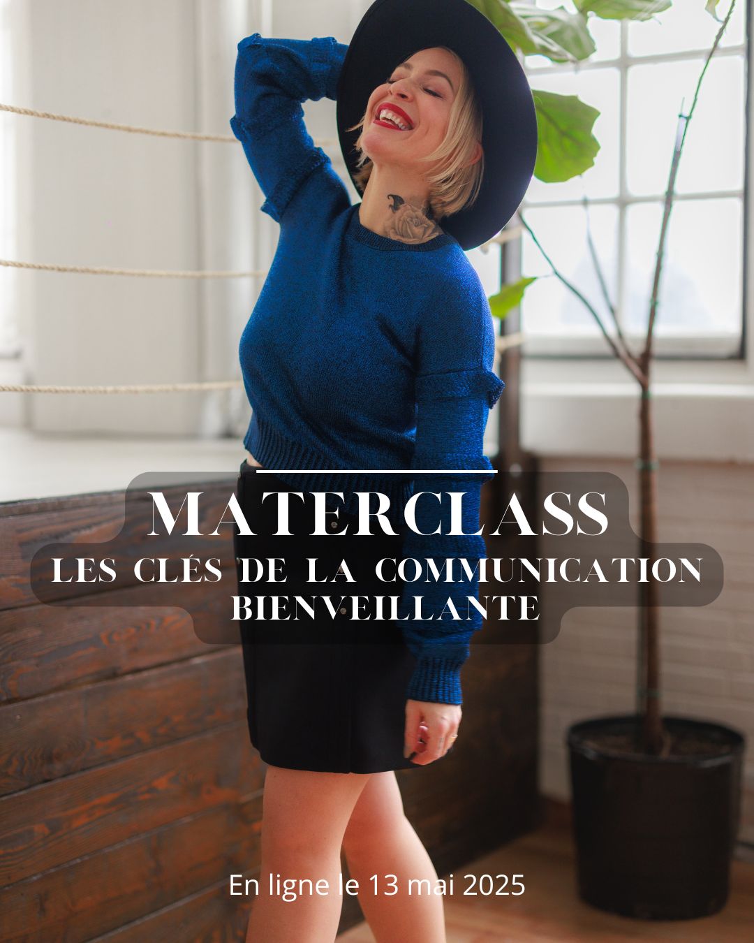 Masterclass : Les clés de la communication bienveillante