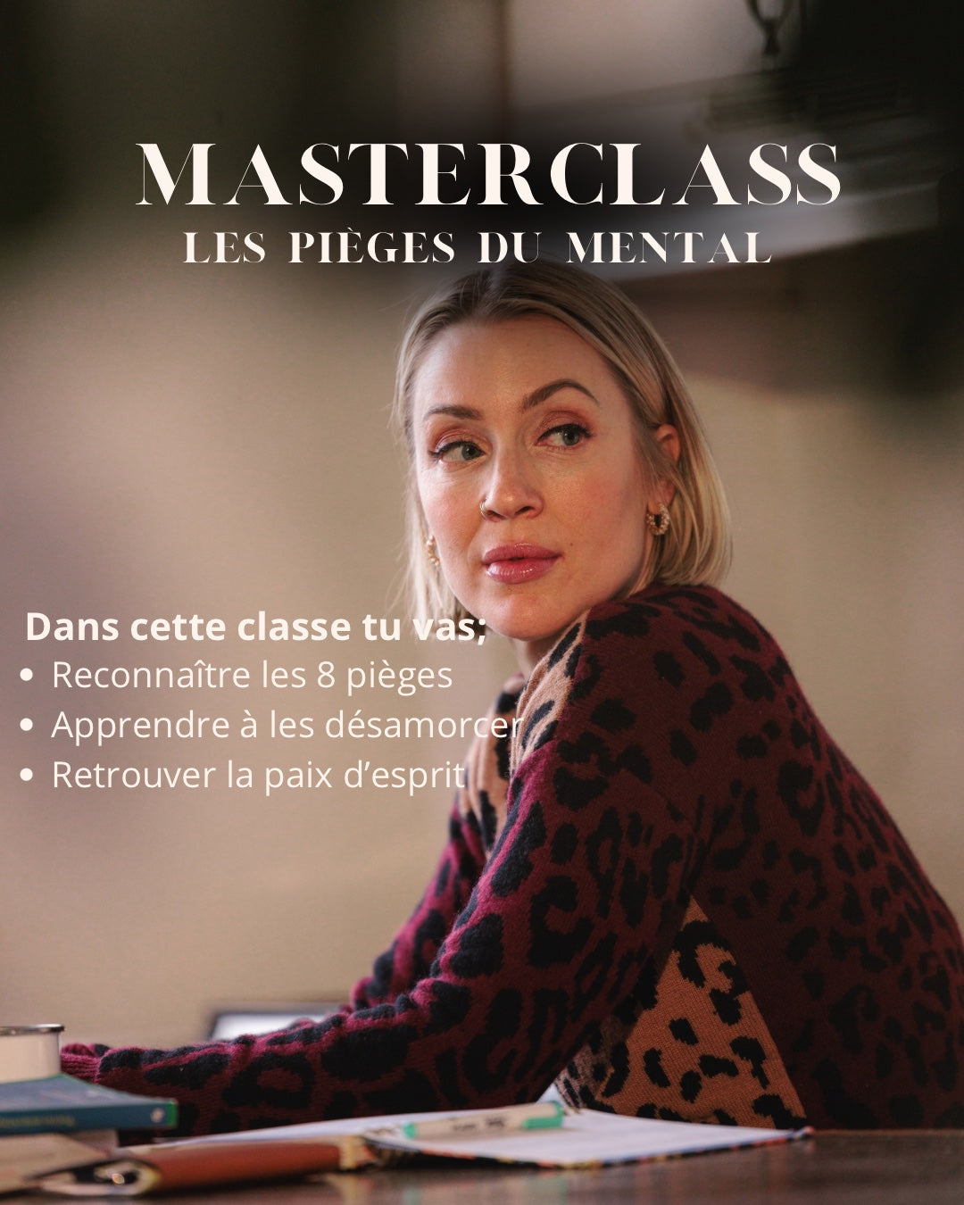Masterclass "Les 8 pièges du mental"