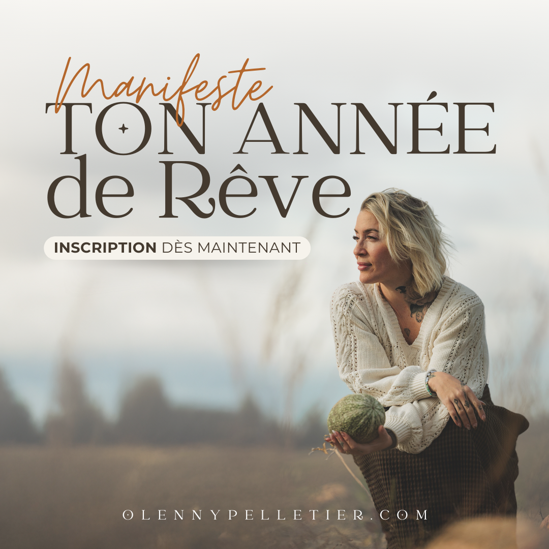 Manifeste Ton Année de Rêve en 2025